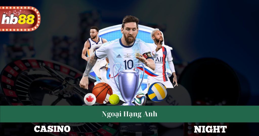 Ngoại Hạng Anh - Đội Bóng Nổi Bật Và Dự Đoán Kết Quả Giải 1 Ngoại Hạng Anh